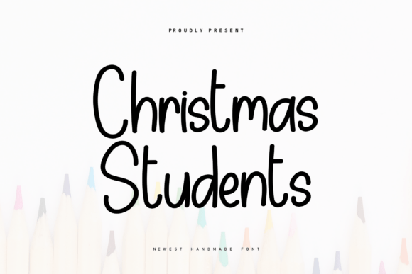 Christmas Students: A Handwritten Font for Editorial Warmth
