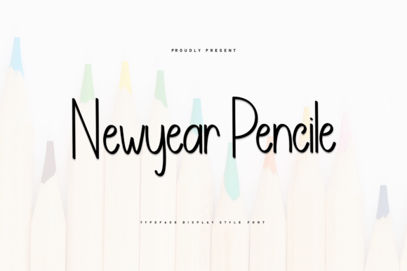 Font for Heartfelt Design: Newyear Pencile in Action