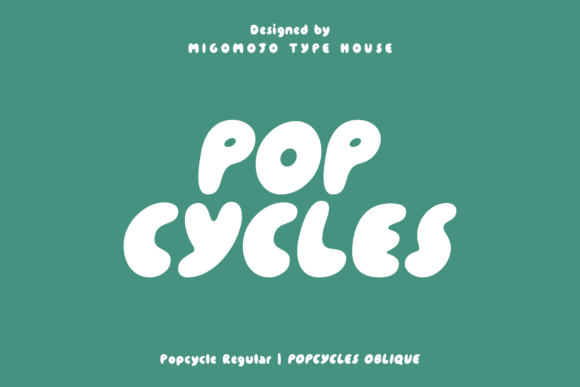 Popcycles: A Bold 90s Font for Crafters and Designers